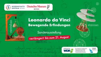 Leonardo da Vinci Ausstellung im Wissenschaftszentrum Bonn
